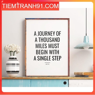 Tranh treo tường | - Typography-A Journey Of A Thousand Miles Begin With A Single Step 03 , tranh canvas giá rẻ