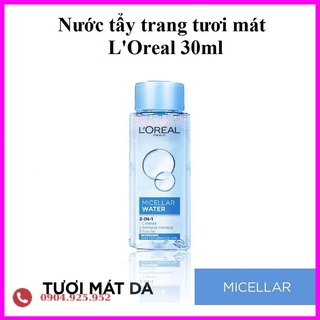 Nước tẩy trang Loreal - L'Oreal Paris tươi mát 30ml
