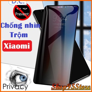 Cường lực chống nhìn trộm Xiaomi Poco X3 - X3 pro K40 K40 pro Poco F3 K30 k30 pro Note 9s 9 pro Mi 9 Mi 9 se Note 7 8
