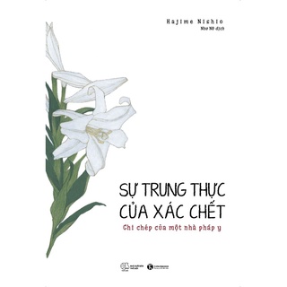 Sách Sự Trung Thực Của Xác Chết Thái Hà