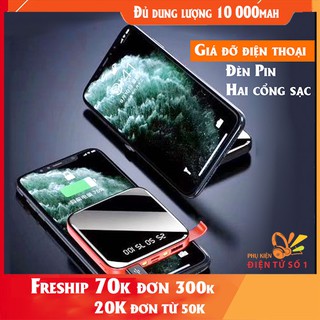 sạc pin dự phòng [ 2 cổng sạc 10 000mah] đủ dung lượng, có đèn pin kiêm giá đỡ điện thoại