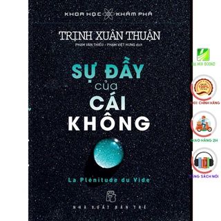 Sách - Sự Đầy Của Cái Không - NXB Trẻ