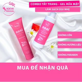 COMBO Tẩy Trang và Gel Rửa Mặt ⚡FREESHIP⚡ dịu nhẹ từ Trái Nhàu - Adeva Noni
