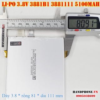 Pin Li-Po 3.8V 5100mAh 3881B1 3881111 3681111 (Lithium Polymer) cho Điện Thoại, Máy Tính Bảng, Tablet