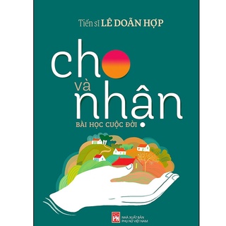 Sách- Cho Và Nhận Bài Học Cuộc Đời
