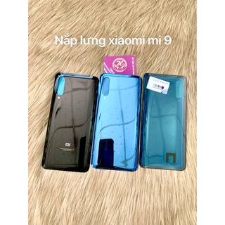 nắp lưng sau xiaomi mi 9/Kính lưng sau xiaomi mi 9 zin