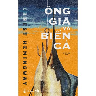 [Mã LTBAUAB28 giảm 7% đơn 99K] Sách - Ông già và biển cả (tặng kèm bookmark)