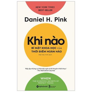 Sách - Khi nào bí mật khoa học của thời điểm hoàn hảo [AlphaBooks]