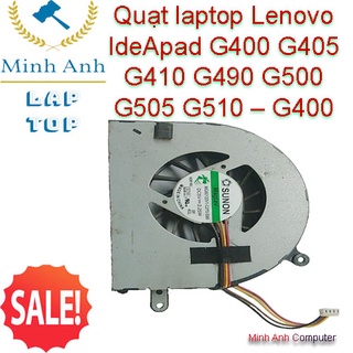 Quạt laptop Lenovo IdeApad G400 G405 G410 G490 G500 G505 G510 – G400