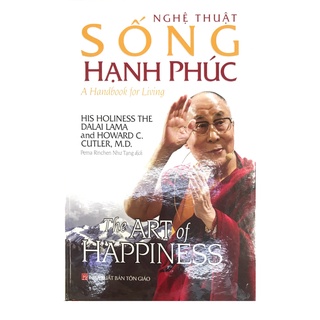 Sách - Nghệ Thuật Sống Hạnh Phúc