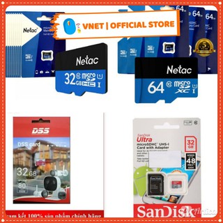 [CH] Thẻ Nhớ 32GB/ 64GB / 128Gb SanDisk DSS Netac Cao cấp mới 100% bảo hành lâu dài (giao ngẫu nhiên) VNET-TNH01