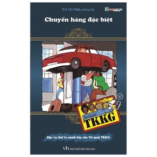 Sách Tứ Quái TKKG - Tập 37: Chuyến Hàng Đặc Biệt