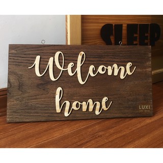 Bảng gỗ treo 1 mặt Welcome home 17 (lớn)