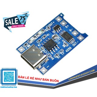 Mạch Sạc Pin 1 Cell 18650 Có Bảo Vệ TP4056 1A Type C