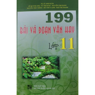 Sách - 199 Bài và Đoạn văn hay lớp 11