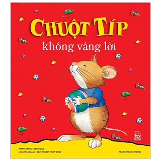 Sách - Chuột Típ Không Vâng Lời