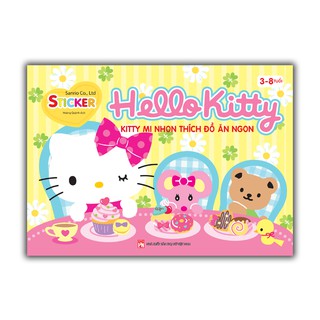 Sách - Hello Kitty - Kitty mi nhon thích đồ ăn ngon (3-8 tuổi)