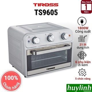 [Mã ELHAMS5 giảm 6% đơn 300K] Lò chiên nướng không dầu Tiross TS9605 - 21 lít - 1800W