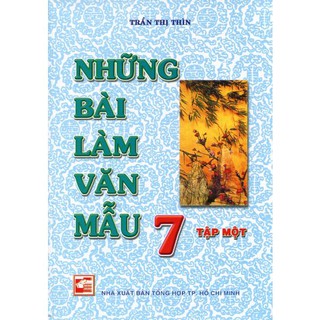 Sách - Trọn bộ Những Bài Làm Văn Mẫu Lớp 7 - 1761235767715