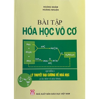 Sách - Bài tập Hóa học vô cơ Quyển 1 (Lý thuyết đại cương về hóa học) Câu hỏi và bài tính