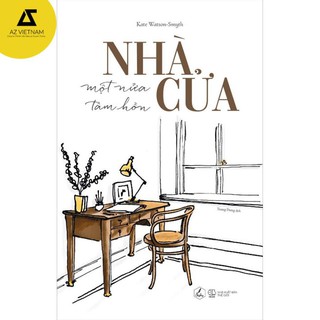 Sách - Nhà cửa – một nửa tâm hồn [AZVietNam]