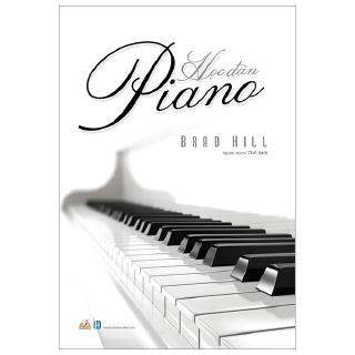 Sách - Học Đàn Piano (Tái Bản 2019)