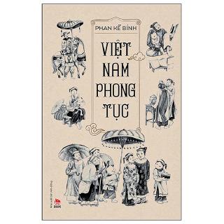 Sách - Việt Nam Phong Tục (Tái Bản 2020)