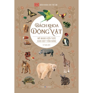 Sách - Bách Khoa Cho Trẻ Em - Bách Khoa Động Vật