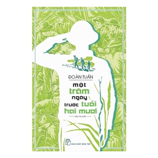 Sách - Một Trăm Ngày Trước Tuổi Hai Mươi