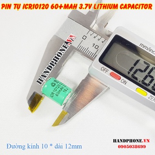 Pin Tụ ICR10120 60mAh 3.7v cho Tai Nghe Bluetooth, Máy Trợ Thính , Micro Trợ Giảng (Pin Trụ - Lithium Capacitor)