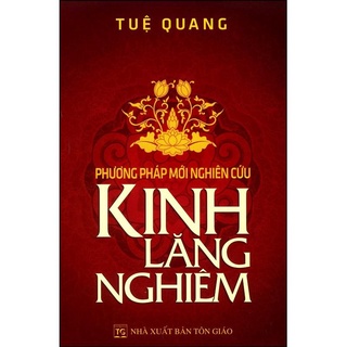 Sách - Phương Pháp Mới Nghiên Cứu Kinh Lăng Nghiêm