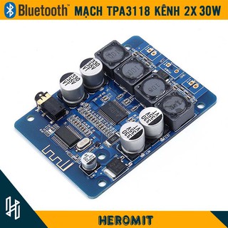 Mạch khếch đại âm thanh Bluetooth TPA3118 2x30W