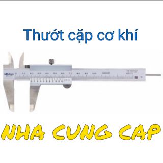 (GIÁ HỦY DIỆT) THƯỚT CẶP CƠ KHÍ