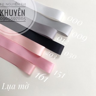 Ruy băng lụa mờ ( mét)