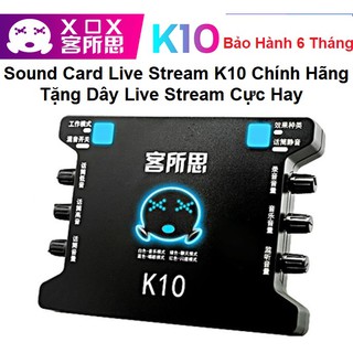 Sound Card Thu Âm LiveStream K10 - Tặng Kèm Dây Livestream Cực Hay Hỗ Trợ Tất Cả Các Dòng Máy