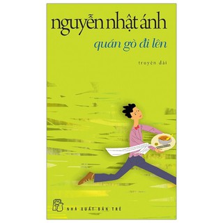 Sách - Quán Gò Đi Lên (Tái Bản 2019)