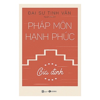 Sách - Pháp môn hạnh phúc – Gia đình Tặng Bookmark