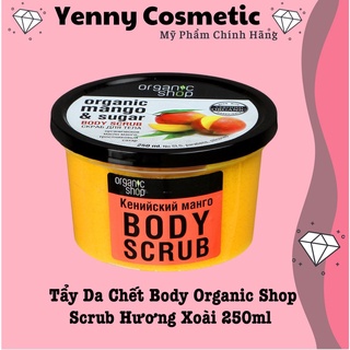 Tẩy Da Chết Body Organic Shop Scrub Hương Xoài 250ml