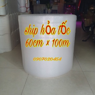 Cuộn xốp hơi , màng bong bóng khí 60cm dài 100m ( loại 1 dày ,dai)