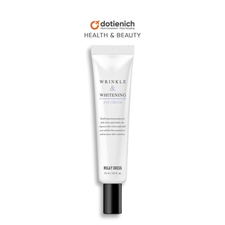 Kem dưỡng mắt giảm thâm quầng mắt Milky Dress Winkle &amp; Whitening Eye Cream 15ml