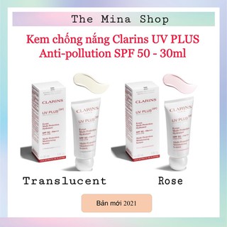 ( Bản mới 2021) Kem chống nắng Clarins UV PLUS Anti-pollution SPF 50 - 30ml, fullbox