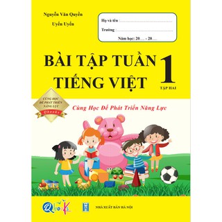 Sách - Bài Tập Tuần Tiếng Việt 1 - Cùng Học Để Phát Triển Năng Lực - Tập 2 (1 cuốn)