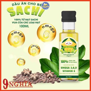 Dầu Sachi 100ml 9-Nghĩa - dầu ăn nguyên chất tự nhiên giàu Omega 3.6.9 - cho bé ăn dặm mẹ yên tâm