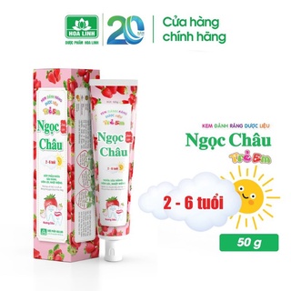 ( 2 LOẠI ) Kem Đánh Răng Trẻ Em Dược Liệu Ngọc Châu 50g và 70g