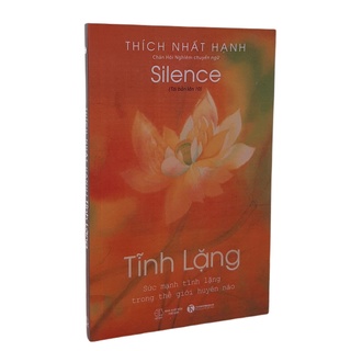 Sách - Tĩnh Lặng - Thích Nhất Hạnh