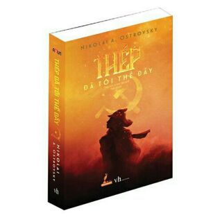 Sách Thép đã tôi thế đấy