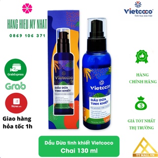 {Chai Xịt 130ml} Dầu Dừa Làm Đẹp 100% Nguyên Chất Ép Lạnh Organic Vietcoco