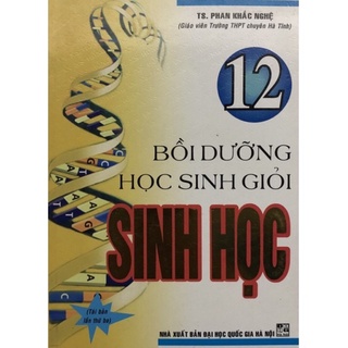 Sách - Bồi dưỡng học sinh giỏi Sinh học 12