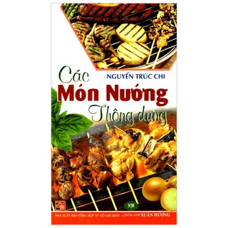 Sách Các Món Nướng Thông Dụng