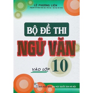 Sách - Bộ đề thi ngữ văn vào lớp 10